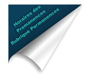 Horaires des Premanences Rubrique Permanences