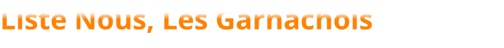 Liste Nous, Les Garnachois